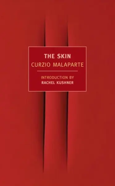 The Skin - Curzio Malaparte