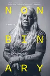 Nonbinary - Genesis P-Orridge