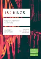 1 & 2 Kings - Carolyn Nystrom