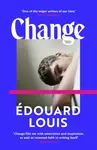 Change - Édouard Louis