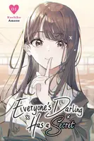 Everyone's Darling Has a Secret, Vol. 1 - Christine Dashiell, Katie Blakeslee, AMANEKASHIKO