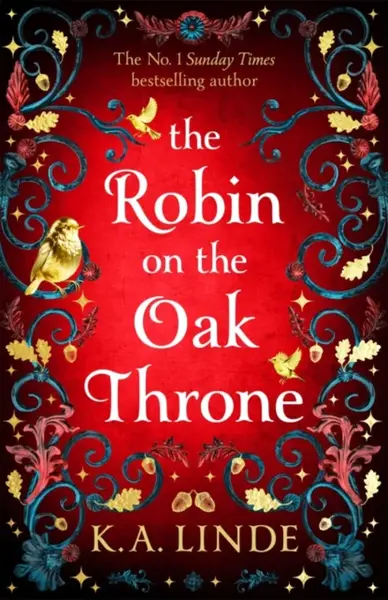 The Robin on the Oak Throne - K. A. Linde