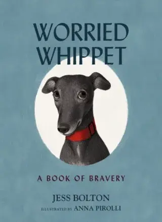 Worried Whippet - Jess Bolton