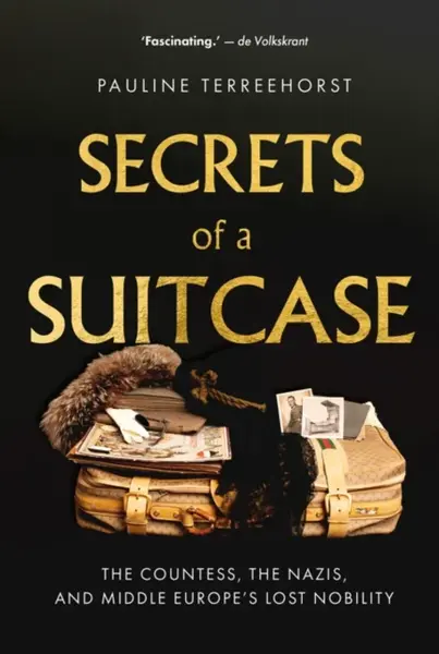 Secrets of a Suitcase - Pauline Terreehorst