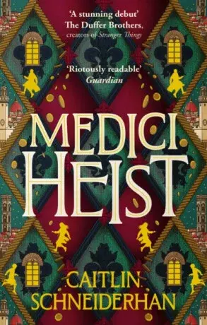 Medici Heist - Caitlin Schneiderhan