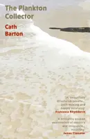 The Plankton Collector - Cath Barton