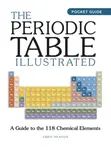 The Periodic Table Illustrated - Headon Abbie