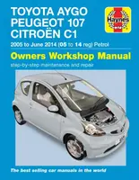 Toyota Aygo, Peugeot 107 & Citroen C1 Petrol ('05-June'14) 05 To 14 - Peter Gill