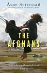 The Afghans - Ã…sne Seierstad