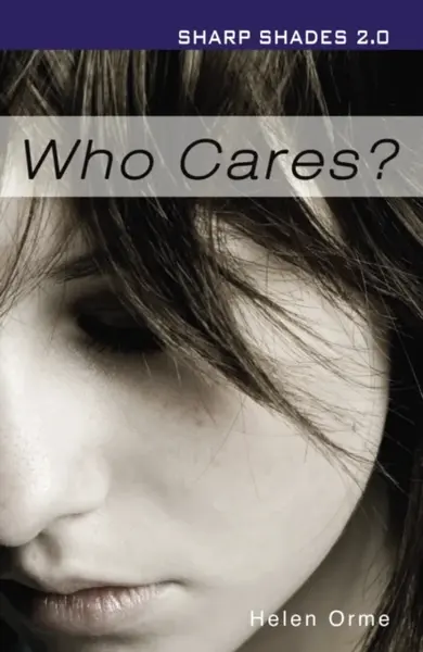 Who Cares (Sharp Shades) - Orme Helen