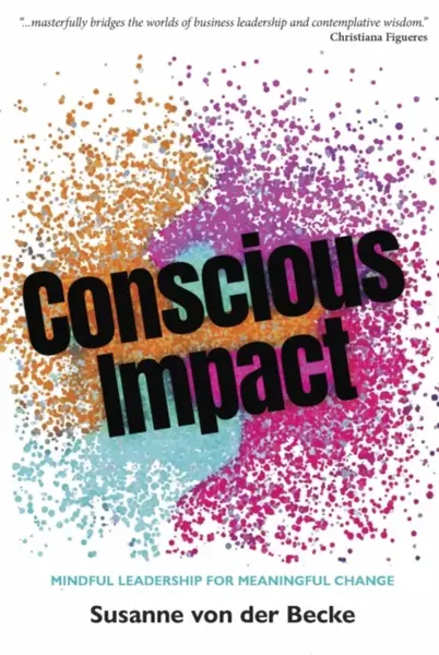 Conscious Impact - Susanne von der Becke