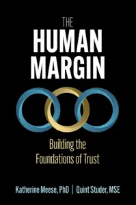 The Human Margin - Katherine A. Meese, Quint Studer