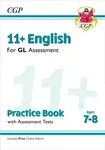 11+ GL English Practice Book & Assessment Tests - Ages 7-8 (with Online Edition) - CGP Books