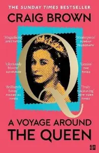 Voyage Around the Queen - Brown Craig