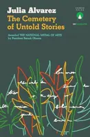 The Cemetery of Untold Stories - Alvarez Julia