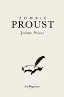 Zombie Proust - Jerome Prieur