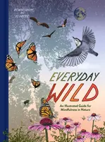 Everyday Wild - Bo Hunter, Kathryn Hunter