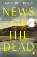 News of the Dead - James Robertson
