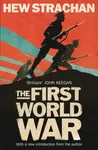The First World War - Hew Strachan