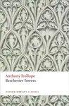 Barchester Towers - Anthony Trollope