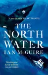The North Water - Ian McGuire