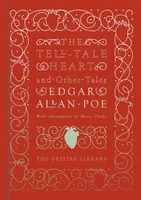 The Tell-Tale Heart and Other Tales - Edgar Allan Poe