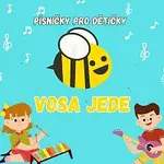 VOSA – VOSA JEDE - písničky pro dětičky
