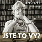 Jan Rejžek – Rejžek: Jste to vy?