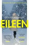 Eileen - Ottessa Moshfeghová