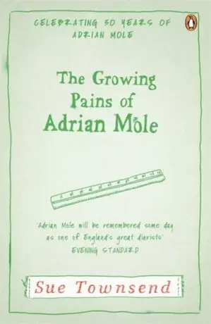 The Growing Pains of Adrian Mole - Sue Townsend