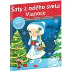Šaty z celého sveta VIANOCE Kniha samolepiek