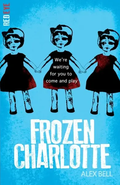 Frozen Charlotte - Alex Bell