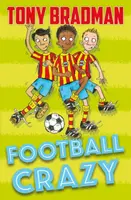 Football Crazy - Tony Bradman