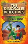 The Dinosaur Detectives in The Rainbow Serpent - Stephanie Baudet