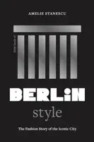 Little Book of Berlin Style - Amelie Stanescu