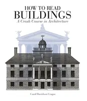 How to Read Buildings - Carol Davidson Cragoe