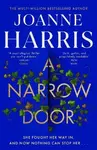 A Narrow Door - Joanne Harrisová