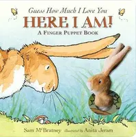 Guess How Much I Love You: Here I Am A Finger Puppet Book - Sam McBratney