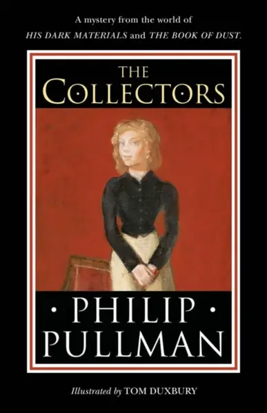 The Collectors - Philip Pullman