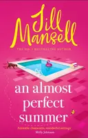 An Almost Perfect Summer - Jill Mansellová