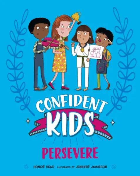 Confident Kids! Persevere - Honor Head