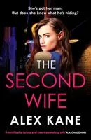 The Second Wife - Alex Kane