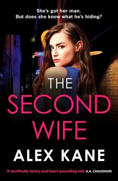 The Second Wife - Alex Kane