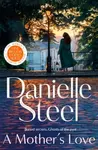 A Mother's Love - Danielle Steel