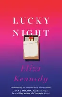 Lucky Night - Eliza Kennedy