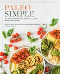 Paleo Simple - Editors of Fair Winds Press
