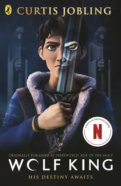 Wolf King - Curtis Jobling