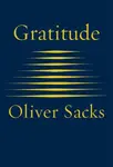 Gratitude - Oliver Sacks