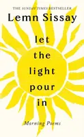Let the Light Pour In - Lemn Sissay