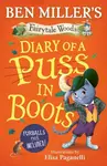 Diary of a Puss in Boots - Ben Miller